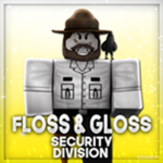 Floss & Gloss Security