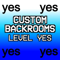 Custom Backrooms: Level Yes icon