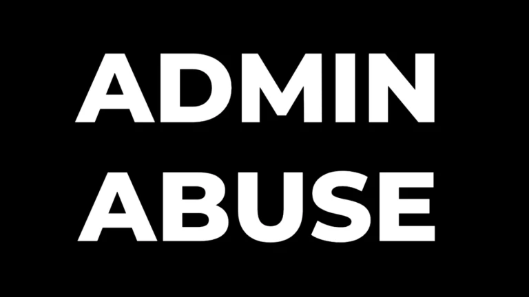 Admin Abuse!