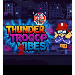 Thunder Troop Vibe