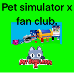 The Fan Club of Pet Simulator X