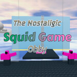 The Nostaligic Squid Game Obby!