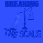 Breaking The Scale