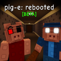 Pig-E: REBOOTED [BETA]