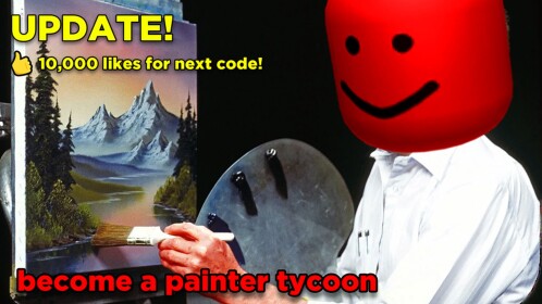 become a painter and prove mom wrong tycoon