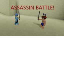 Assassin Battles!