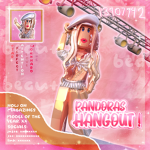 Pandora's Hangout!