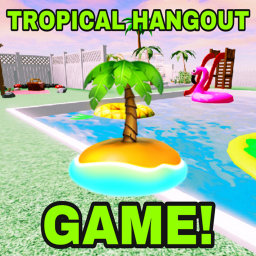 Tropical Hangout Game!!