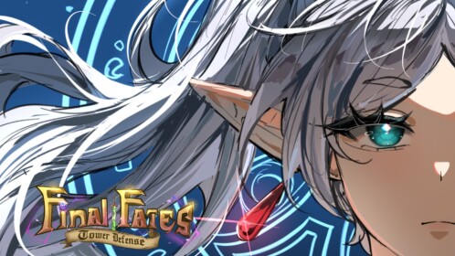 [🔥2x WEEKEND] Final Fates Tower Defense