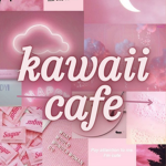 *｡.｡Kawaii Cafe ｡.｡*