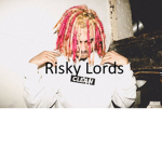 Risky Lords