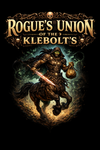 [ROGUE'S UNION OF THE KLEBOLT'S]
