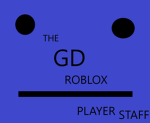 The Gd & Roblox Player Staff.