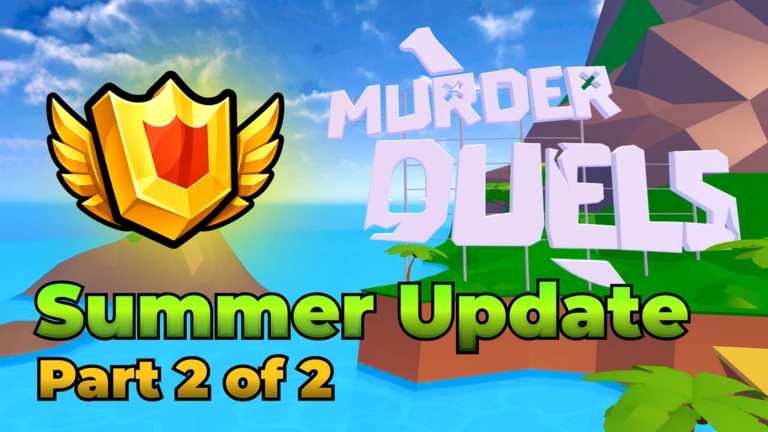 SUMMER UPDATE [PART 2]