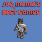 joe_mama's Games!