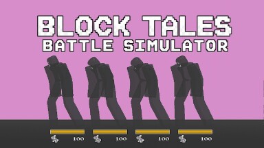 [UPD] Block Tales Battle Simulator