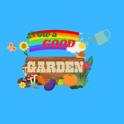Grow a GOOD Garden