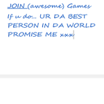(awesome ) Games