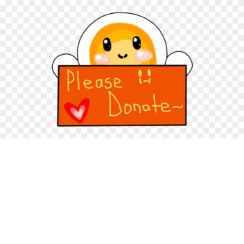 donate please itll make me happy