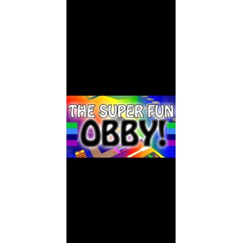 Fun Obby😛