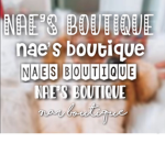 Nae’s boutique <3