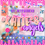 - katie’s angels! -