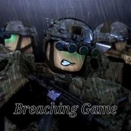 Breaching Game  { BETA }