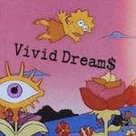 V!vid Dream$