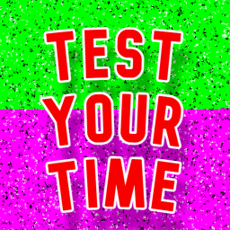 Test Your Time