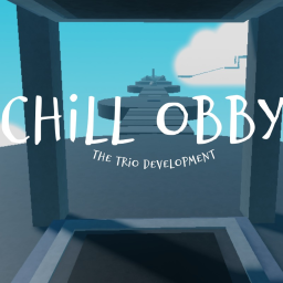 The Chill Obby