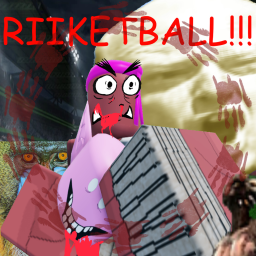 RIIKETBALL!!!