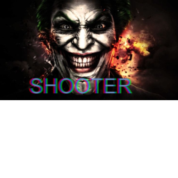 WHY SO SERIOUS SHOOTER 🙏