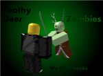 Toothy Deer Zombies