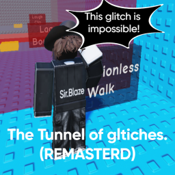 The Tunnel of gltiches.