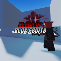 Clean Up Blox fruits