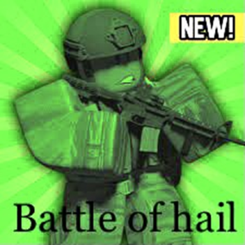 battle of hail royal