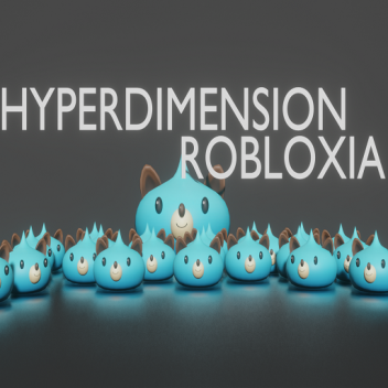 Hyperdymension Robloxia