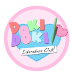 The Doki Doki Literature Club (DDLC)