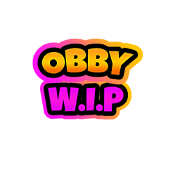 Obby W.I.P (Two New Levels)