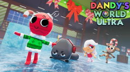 🎄 Dandy s World Ultra! [Naprawiono animację!]