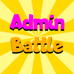 Admin Battle!