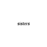 The sisters cough cough