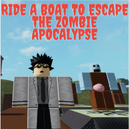 Ride a Boat to Escape the Zombie Apocalypse