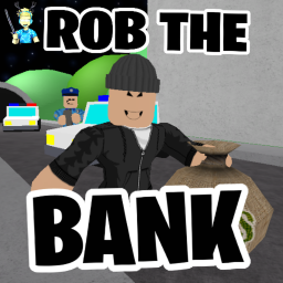 Rob the Bank Obby!