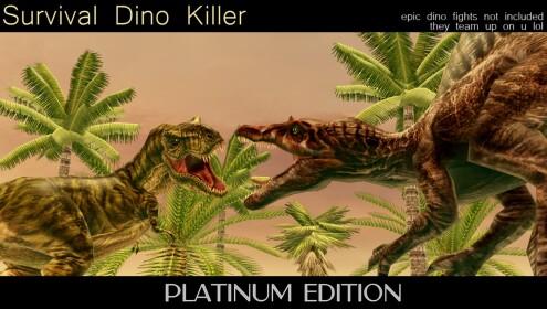 Survival Dino Killer [PLATINUM EDITION]