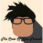 The Crew Of Epic Friends