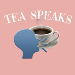 Tea Speaks