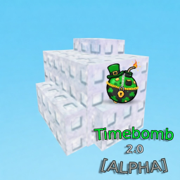 [ALPHA] 🍀 TimeBomb 2.0
