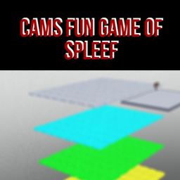Cams Fun Game Of SPLEEF