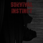 Survival instinct [Horror]